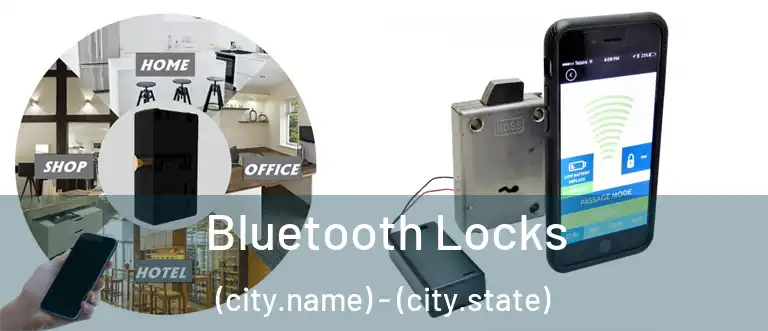 Bluetooth Locks (city.name) - (city.state)