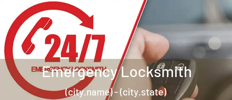  Emergency Locksmith (city.name) - (city.state)